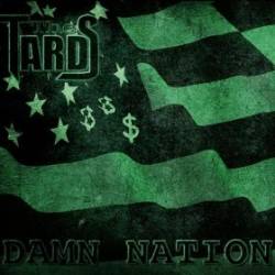 The Tards : Damn Nation